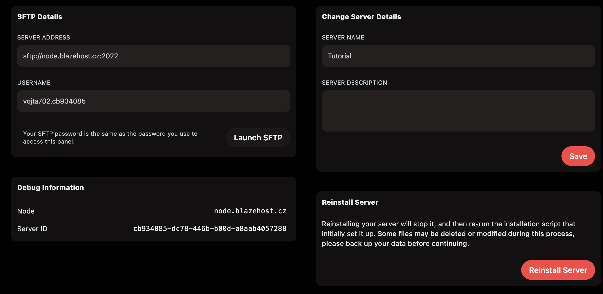 Settings tab – left: SFTP Details (SERVER ADDRESS sftp://node.blazehost.cz:2022, USERNAME vojta702.cb934085, Launch SFTP button). Center: Change Server Details (SERVER NAME Tutorial, empty SERVER DESCRIPTION, Save button). Debug Information (Node node.blazehost.cz, Server ID cb934085-dc78-446b-b00d-a8aab4057288). Bottom right: Reinstall Server section with red Reinstall Server button.